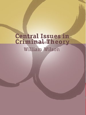 cover image of Central Issues in Criminal Theory